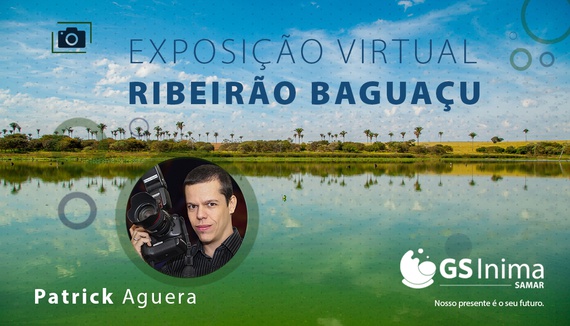 Exposição virtual mostra as belezas do Ribeirão Baguaçu